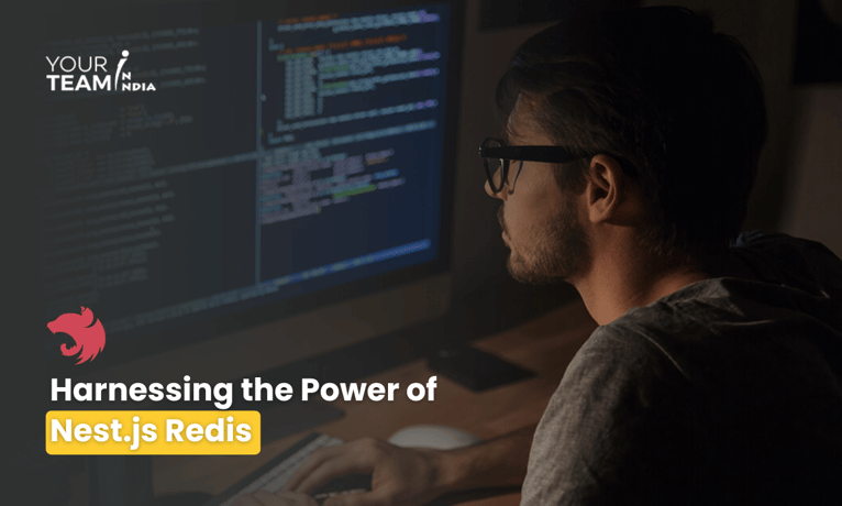 Harnessing the Power of Nest.js Redis: A Comprehensive Guide