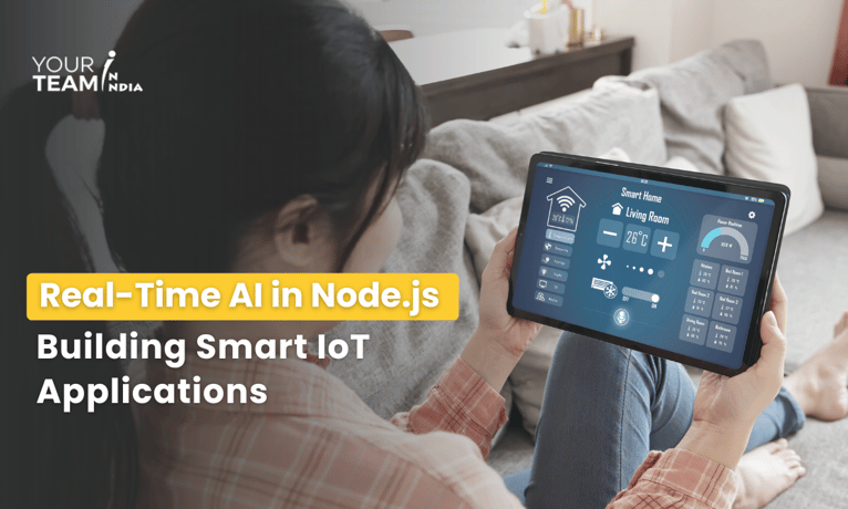 Real-Time AI in Node.js: Building Smart IoT Applications