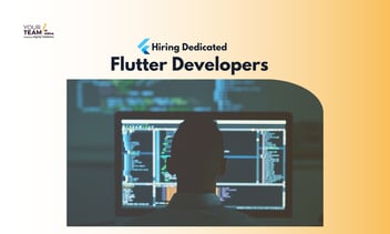 Hire Flutter Developers: Key Strategies for Finding & Hiring Top Talent