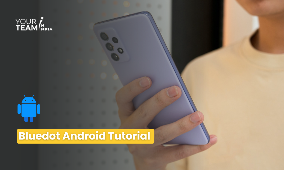 Bluedot Android Tutorial