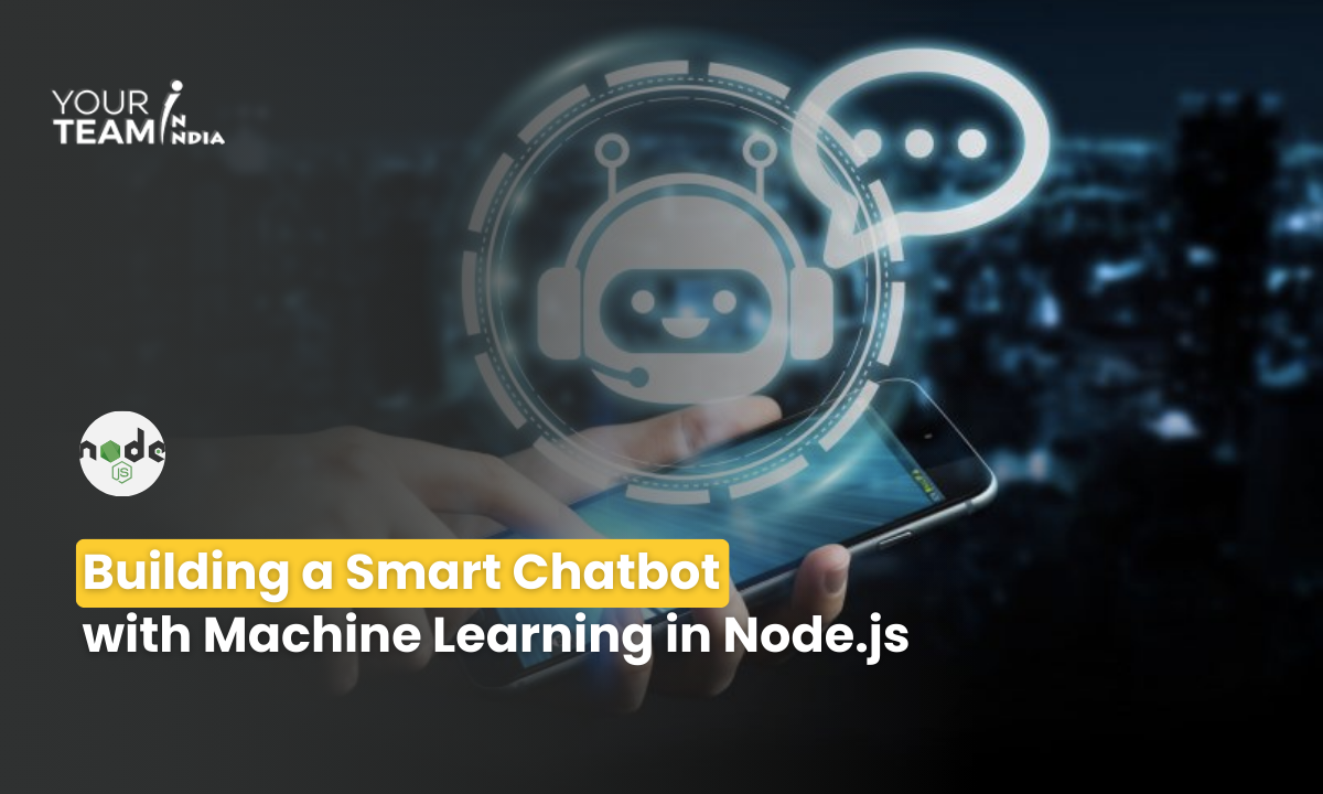 Building a Smart Chatbot  with Machine Learning in Node.js