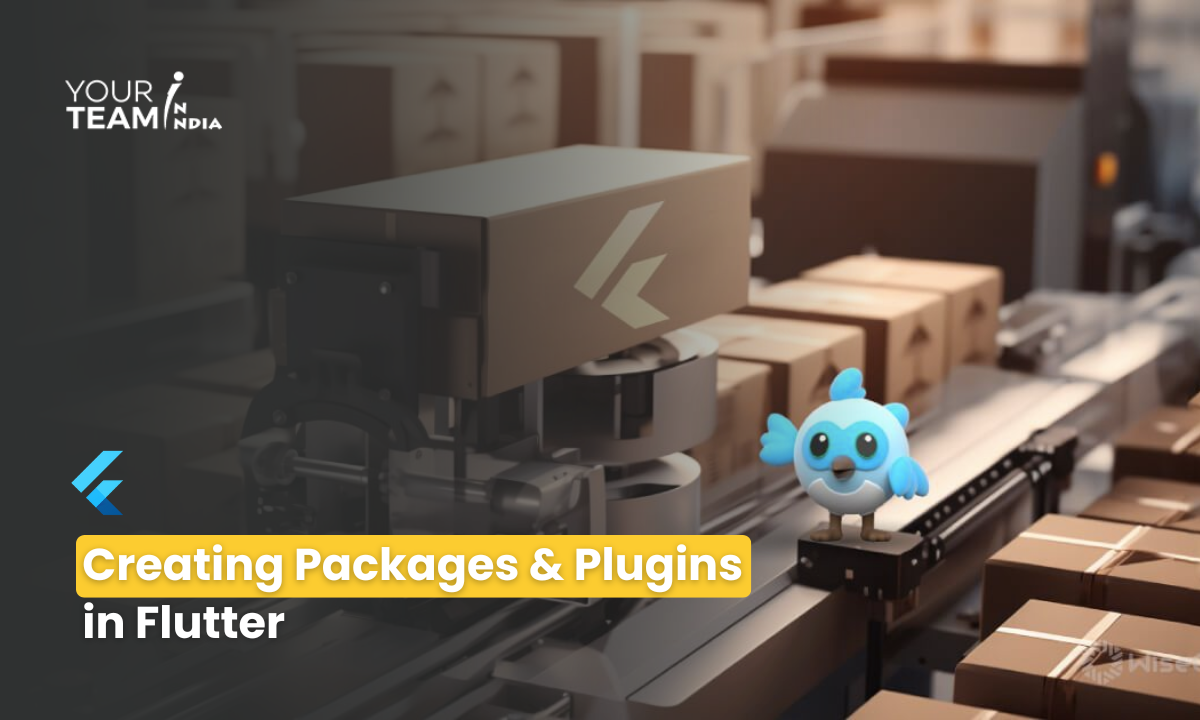 Creating Packages & Plugins  in Flutter