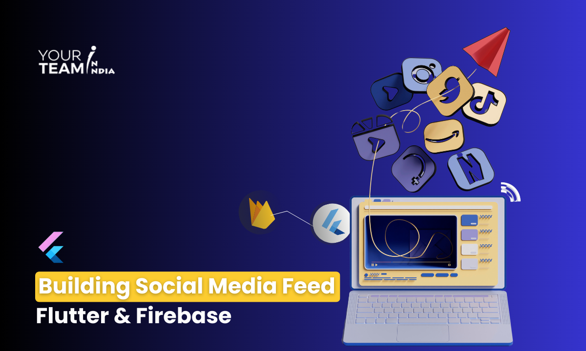 Building a Social Media Feed with Flutter and Firebase