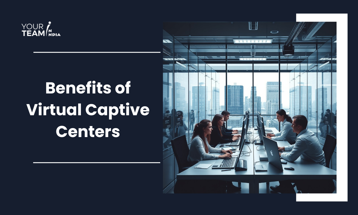 Key Benefits of Virtual Captive Centers